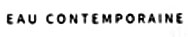 عطور و روائح Eau Contemporaine