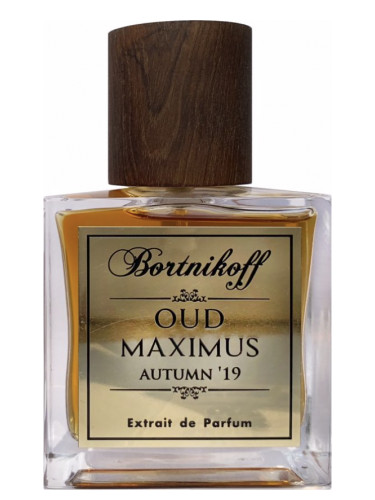Bortnikoff Oud Maximus Autumn ‘19